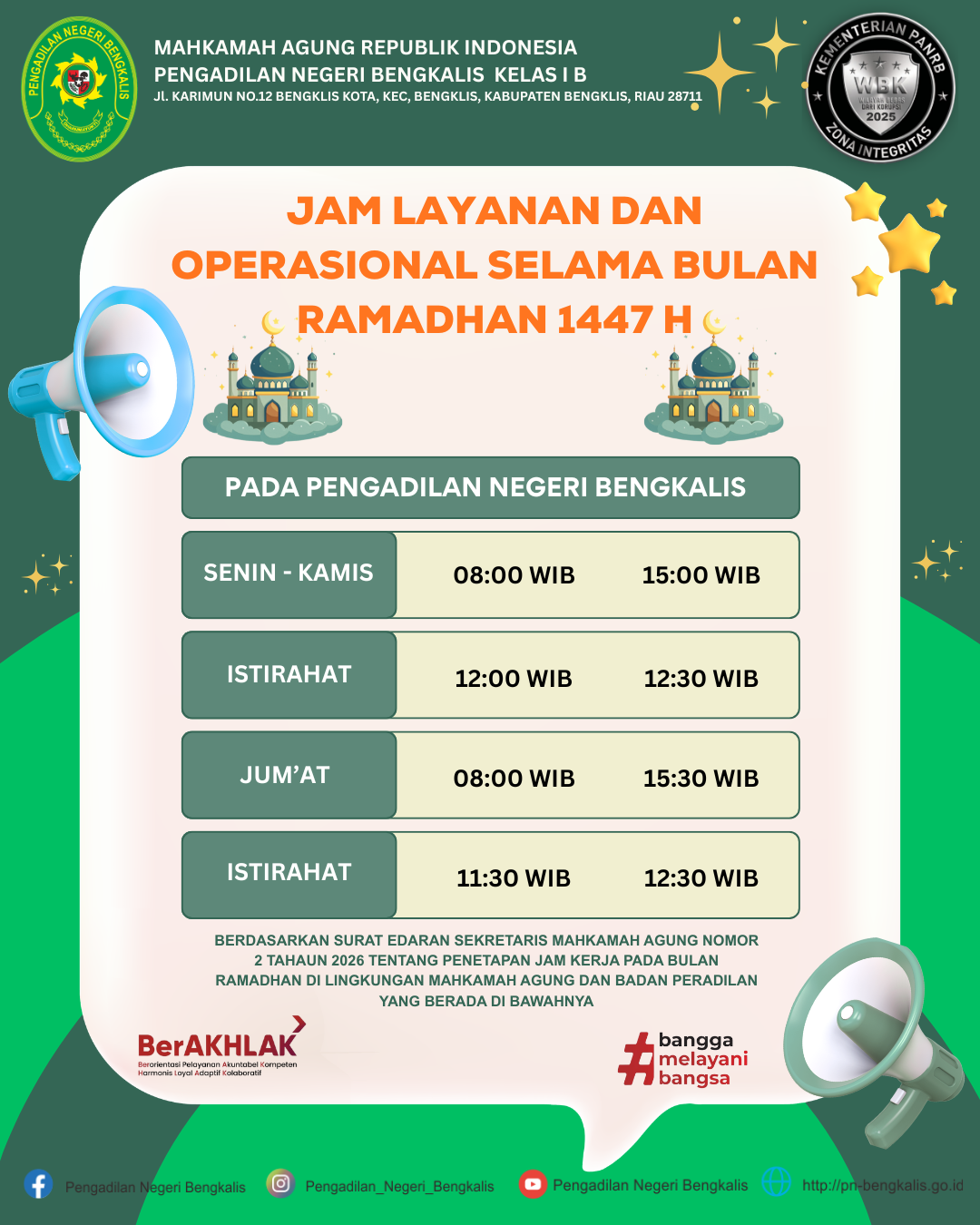 JAM LAYANAN DAN OPERASIONAL SELAMA BULAN RAMADHAN 1447 H PADA PENGADILAN NEGERI BENGKALIS